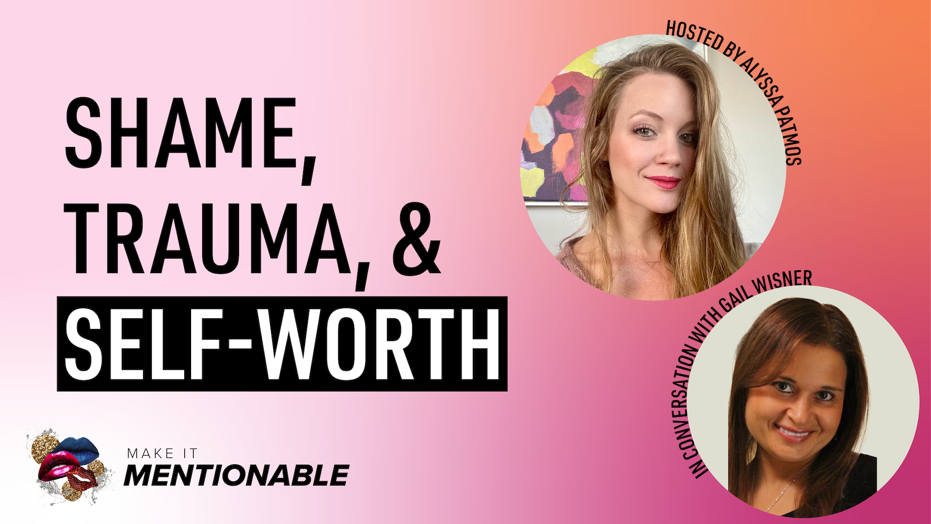 Shame, Trauma, and Self-Worth with Gail Wisner