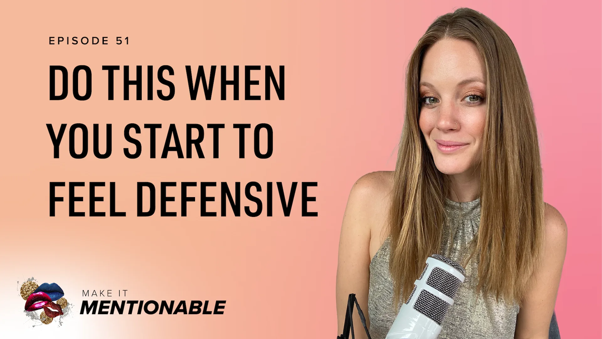 Do This When You Start to Feel Defensive
